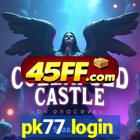 pk77 login